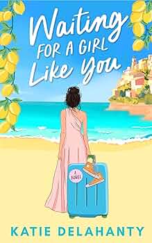 Waiting for a Girl Like You