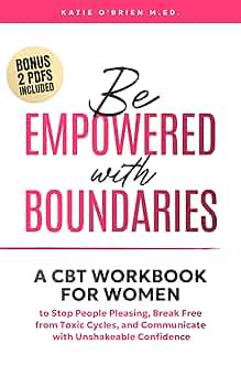 Be Empowered with Boundaries
