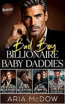 Bad Boy Billionaire Baby Daddies