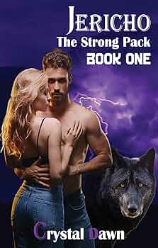Jericho (The Strong Pack Book 1)