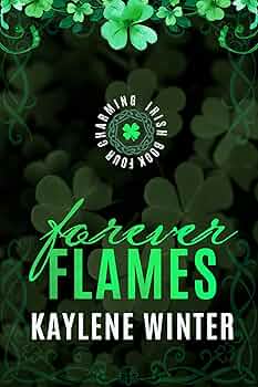 Forever Flames: Padraig & Stevie (Charming Irish Book 4)