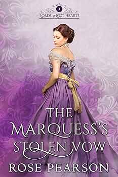 The Marquess’s Stolen Vow