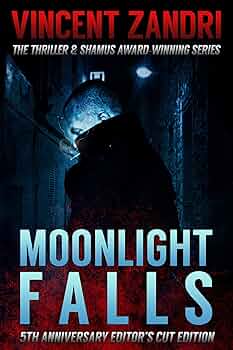 Moonlight Falls: Editor’s Cut Edition