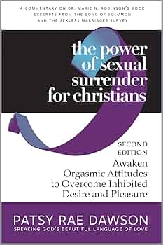 Free: The Power of Sexual Surrender for Christians