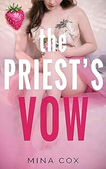 The Priest’s Vow