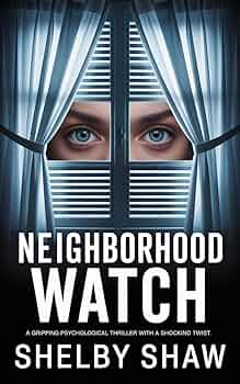 Neighborhood Watch