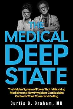 Free: The Medical Deep State