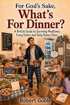 Free: For God’s Sake, What’s For Dinner?