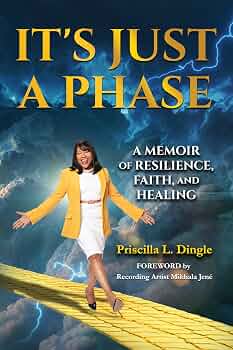 Free: It’s Just a Phase: A Memoir of Resilience, Faith, and Healing