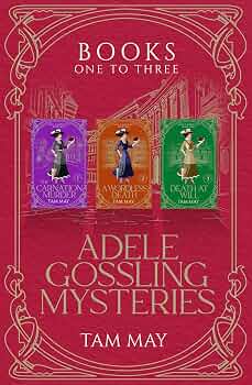 Adele Gossling Mysteries Box Set 1, Books 1-3