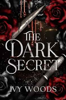 The Dark Secret: Dark Paranormal Fantasy with Vampires and Witches (Blood & Shadow Book 1)